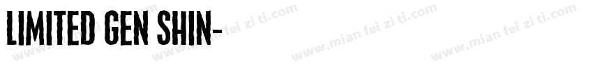 limited gen shin字体转换